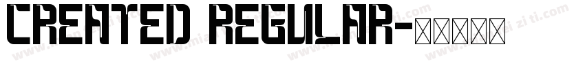 Created Regular字体转换